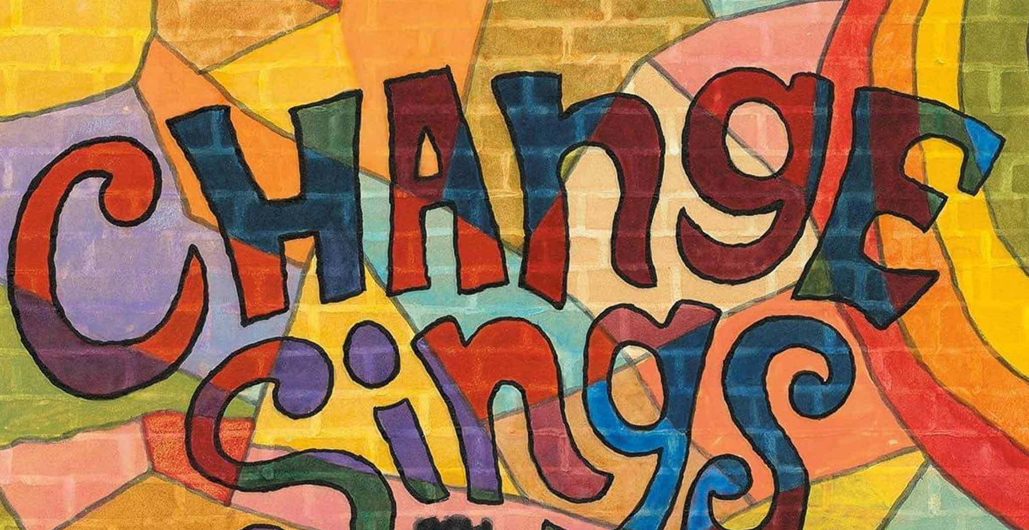 Wall Mural of Change Sings